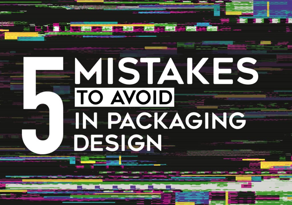 Packaging Design Mistakes: The 5 You Should Avoid | Packly Blog