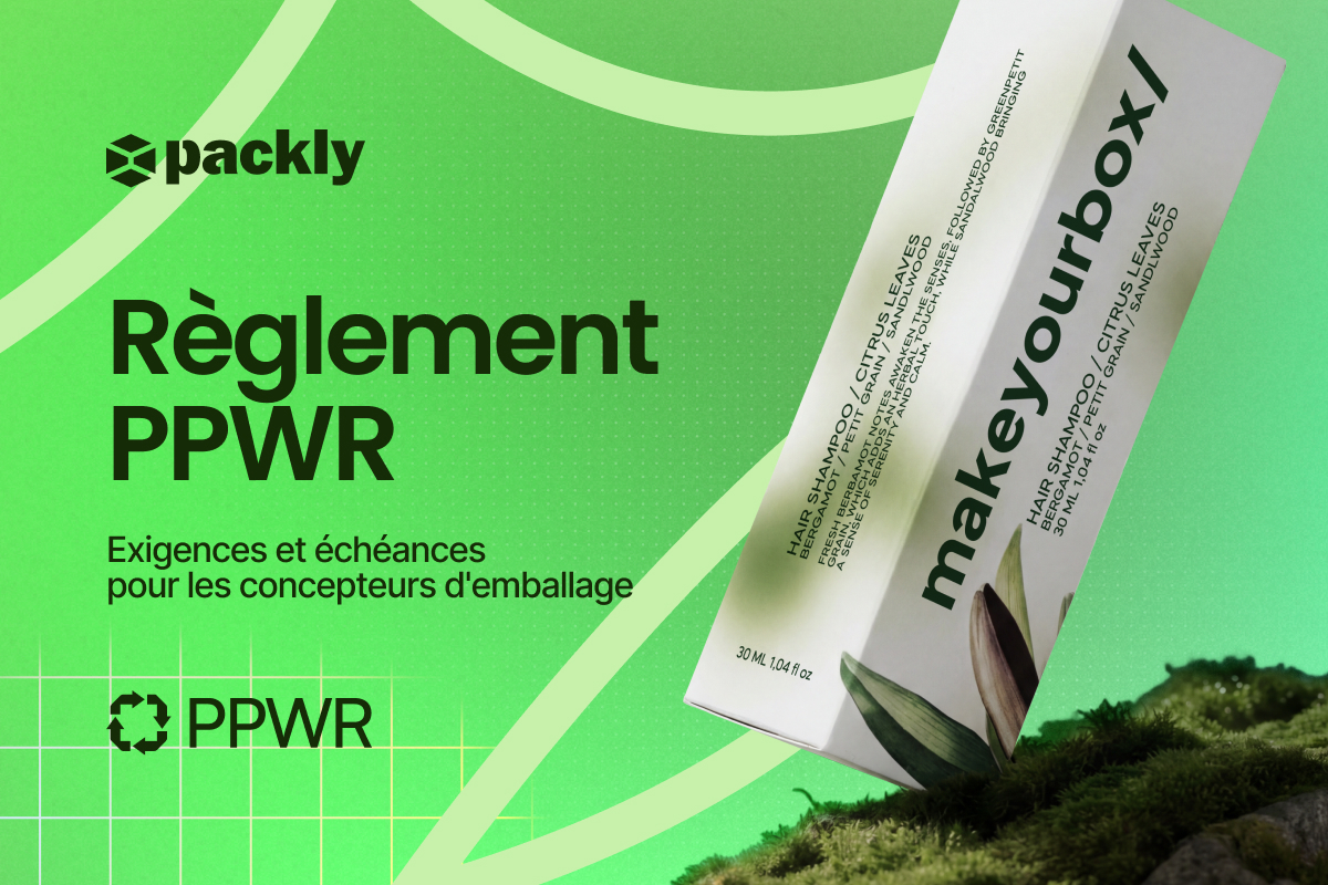 PPWR: exigences et échéances pour les concepteurs d'emballage