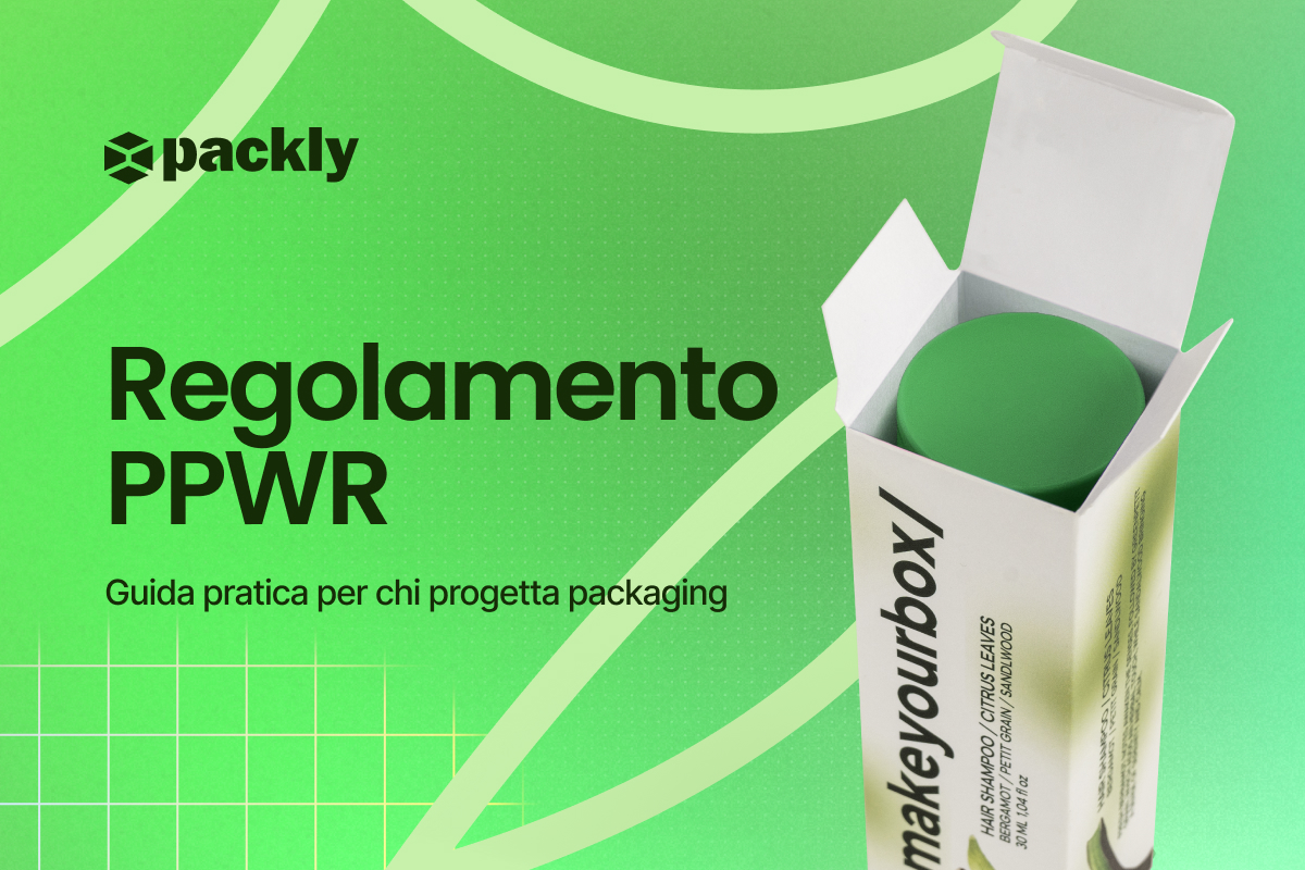 PPWR: cosa cambia per il packaging dei tuoi prodotti