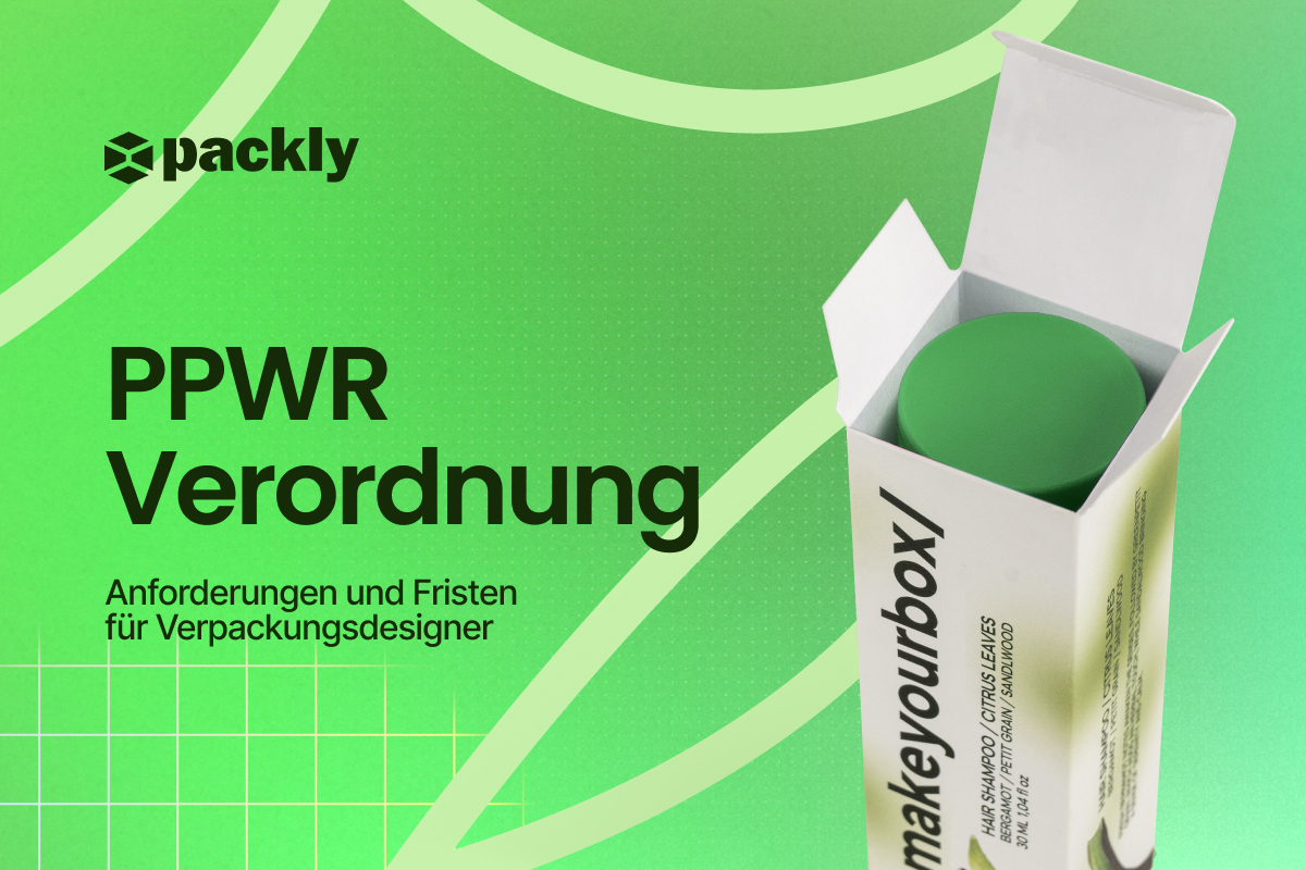 PPWR: Anforderungen und Fristen für Verpackungsdesigner